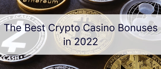 Los mejores bonos de Crypto Casino en 2022
