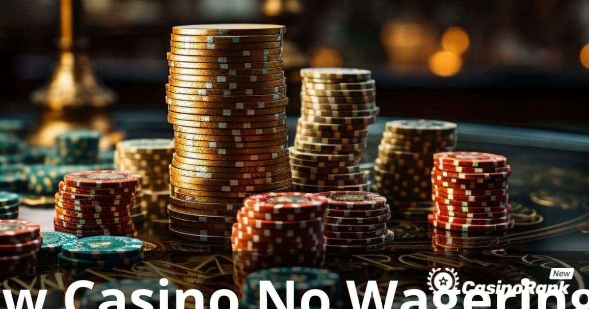 El mejor casino nuevo sin requisitos de apuesta: la guía definitiva